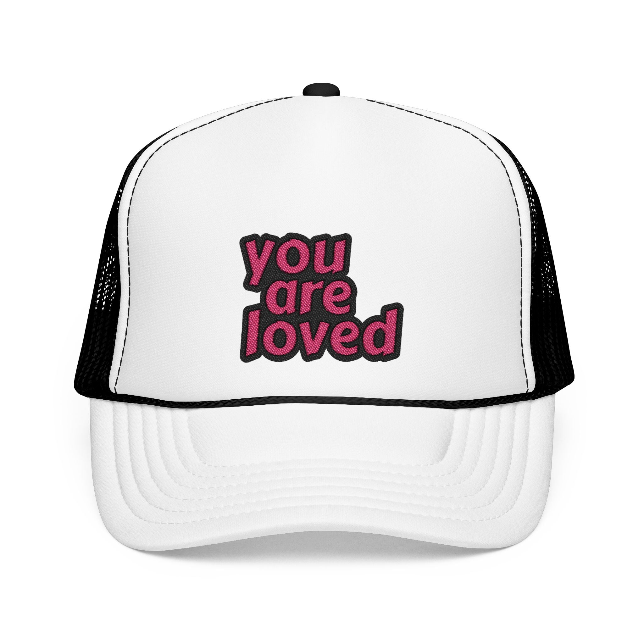 You Are Loved - White/Black Embroidered Foam Trucker Hat